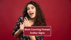 4 Most Cunning Female Zodiac Signs
