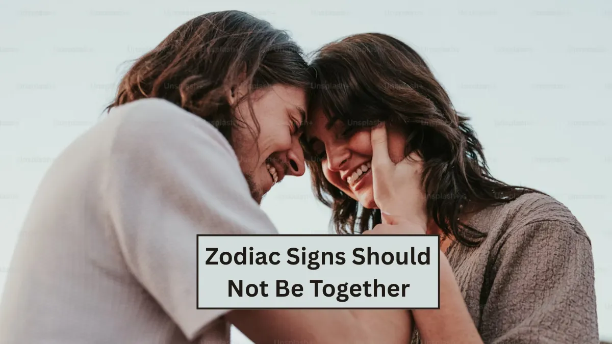 4 Zodiac Signs Should Not Be Together