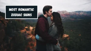 Most Romantic Zodiac Signs