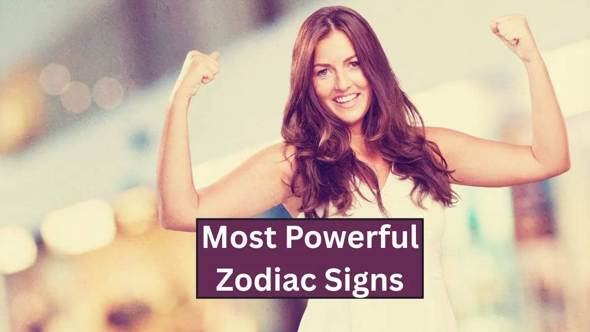 Top 5 Most Powerful Zodiac Signs